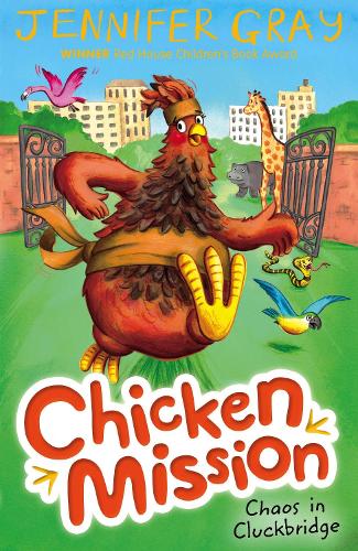 Паперова книга «Chicken Mission: Chaos in Cluckbridge», автор Дженніфер Грей - фото №1
