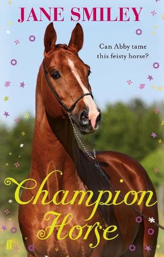 Бумажная книга «Champion Horse», автор Джейн Смайли - фото №1