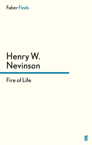Бумажная книга «Fire of Life», автор Генри В. Невинсон - фото №1