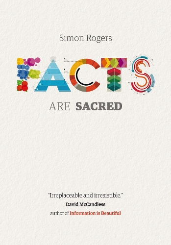 Бумажная книга «Facts are Sacred», автор Саймон Роджерс - фото №1