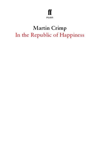 Бумажная книга «In the Republic of Happiness», автор Мартин Кримп - фото №1