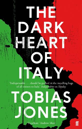Паперова книга «The Dark Heart of Italy», автор Тобіас Джонс - фото №1