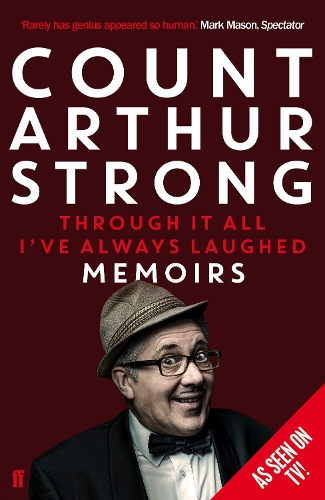 Паперова книга «Through it All I've Always Laughed: Memoirs of Count Arthur Strong», автор Артур Стронг - фото №1