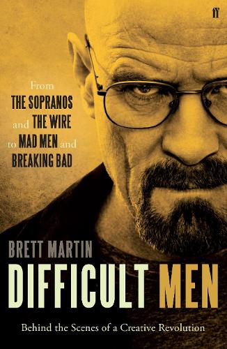 Бумажная книга «Difficult Men: From The Sopranos and The Wire to Mad Men and Breaking Bad», автор Бретт Мартин - фото №1