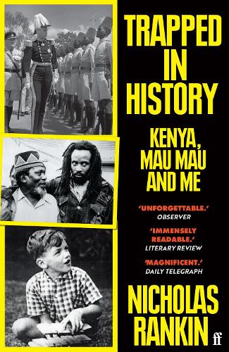 Бумажная книга «Trapped in History: Kenya, Mau Mau and Me», автор Николас Рэнкин - фото №1