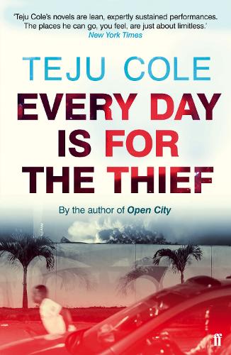 Бумажная книга «Every Day is for the Thief», автор Теджу Коул - фото №1