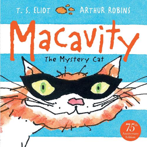 Бумажная книга «Macavity: The Mystery Cat», автор Томас Элиот - фото №1