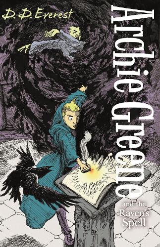 Бумажная книга «Archie Greene and the Raven's Spell», автор Д. Д. Эверест - фото №1