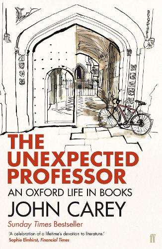 Бумажная книга «The Unexpected Professor: An Oxford Life in Books», автор Джон Кери - фото №1