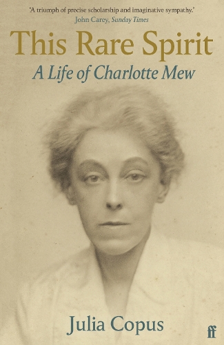 Бумажная книга «This Rare Spirit: A Life of Charlotte Mew», автор Джулия Копус - фото №1