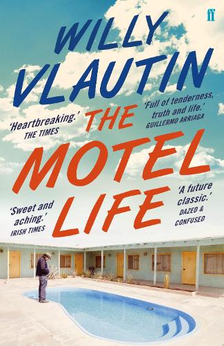 Бумажная книга «The Motel Life», автор Вилли Влаутин - фото №1