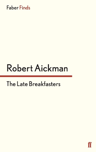 Бумажная книга «The Late Breakfasters», автор Роберт Эйкман - фото №1