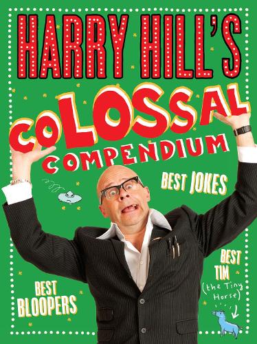 Бумажная книга «Harry Hill's Colossal Compendium», автор Гарри Хилл - фото №1
