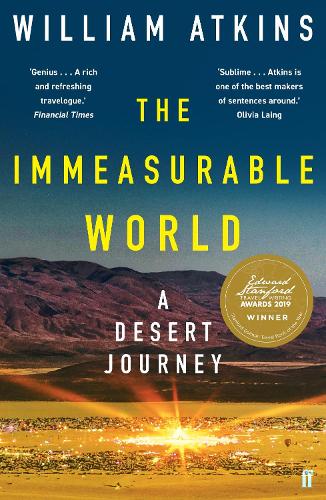Паперова книга «The Immeasurable World: A Desert Journey», автор Вільям Аткінс - фото №1