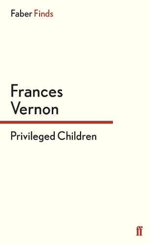 Бумажная книга «Privileged Children», автор Фрэнсис Вернон - фото №1
