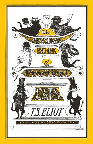[object Object] «Old Possum's Book of Practical Cats: Illustrated by Edward Gorey», автор Томас Элиот - фото №1