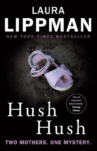 Бумажная книга «Hush Hush: A Tess Monaghan Novel», автор Лаура Липпман - фото №1