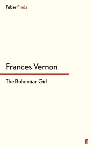 Бумажная книга «The Bohemian Girl», автор Фрэнсис Вернон - фото №1