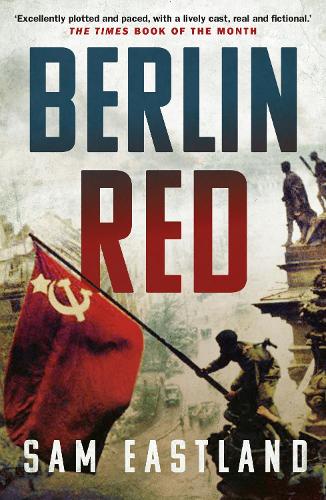 Бумажная книга «Berlin Red», автор Сэм Истлэнд - фото №1