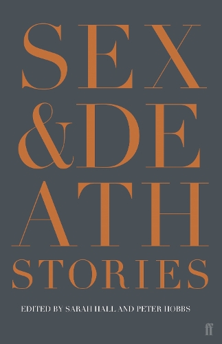 Бумажная книга «Sex & Death: Stories», авторов Питер Хоббс, Сара Холл - фото №1