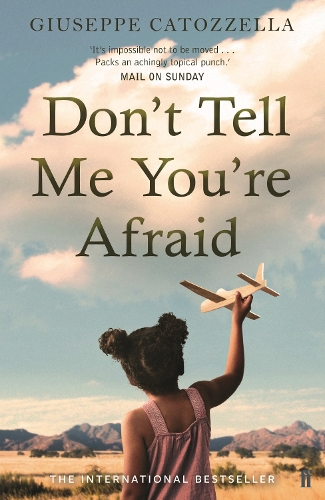 Бумажная книга «Don't Tell Me You're Afraid», автор Джузеппе Катоццелла - фото №1