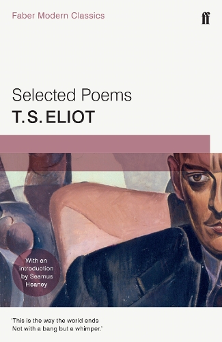 [object Object] «Selected Poems of T. S. Eliot: Faber Modern Classics», автор Томас Элиот - фото №1