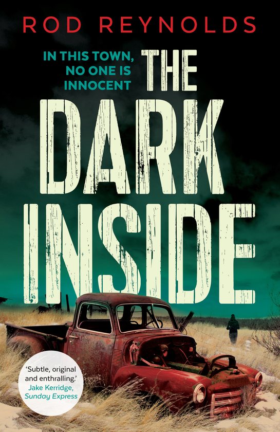 Паперова книга «The Dark Inside», автор Род Рейнольдс - фото №1