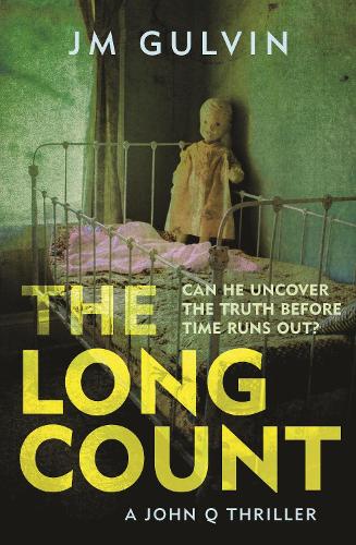 Бумажная книга «The Long Count: A John Q Mystery», автор Дж. М. Гулвин - фото №1