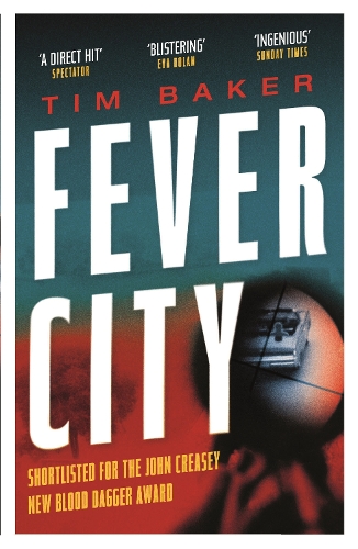 Бумажная книга «Fever City: A Thriller», автор Тим Бейкер - фото №1