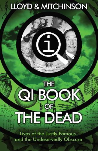Бумажная книга «QI: The Book of the Dead», авторов Джон Ллойд, Джон Митчинсон - фото №1