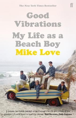 Бумажная книга «Good Vibrations: My Life as a Beach Boy», автор Майк Лав - фото №1