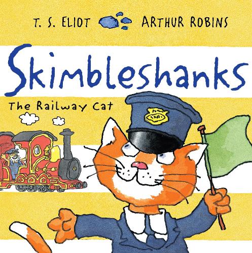 Бумажная книга «Skimbleshanks: The Railway Cat», автор Томас Элиот - фото №1