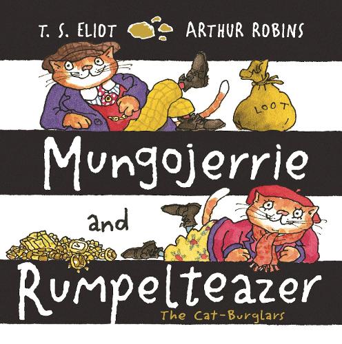 Паперова книга «Mungojerrie and Rumpelteazer», автор Томас Еліот - фото №1