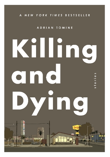 Паперова книга «Killing and Dying», автор Адріан Томін - фото №1