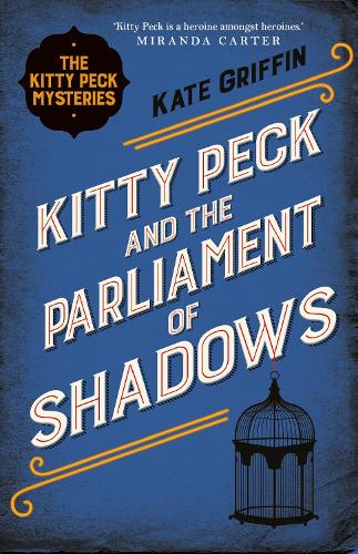Бумажная книга «Kitty Peck and the Parliament of Shadows», автор Кейт Гриффин - фото №1