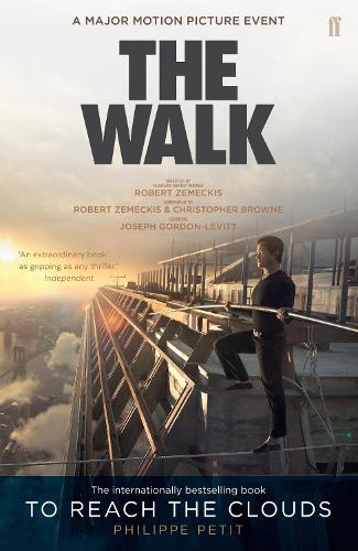 Бумажная книга «To Reach the Clouds: The Walk film tie in», автор Филипп Пети - фото №1