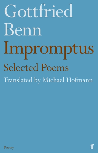 Бумажная книга «Gottfried Benn - Impromptus», автор Майкл Хофманн - фото №1