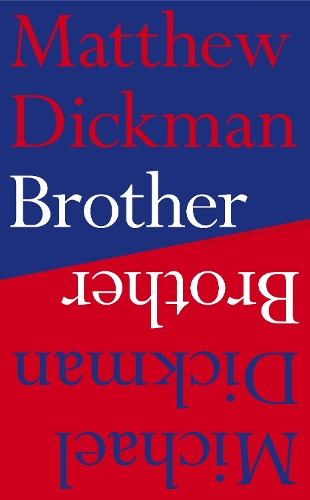 Бумажная книга «Brother», авторов Мэтью Дикман, Майкл Дикман - фото №1