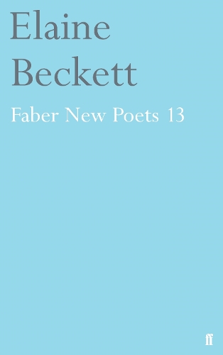 Бумажная книга «Faber New Poets 13», автор Элейн Бекетт - фото №1