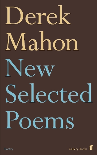 Бумажная книга «New Selected Poems», автор Дерек Махон - фото №1