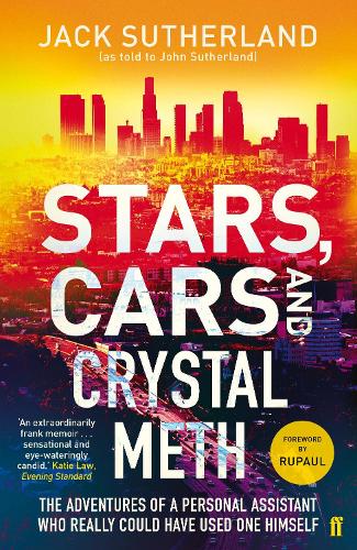 Бумажная книга «Stars, Cars and Crystal Meth», автор Джек Сазерленд - фото №1