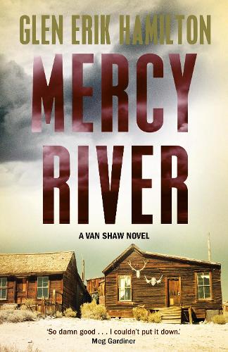 Бумажная книга «Mercy River: A Van Shaw Novel», автор Глен Эрик Гамильтон - фото №1