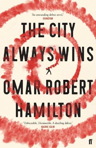 Бумажная книга «The City Always Wins», автор Омар Роберт Гамильтон - фото №1