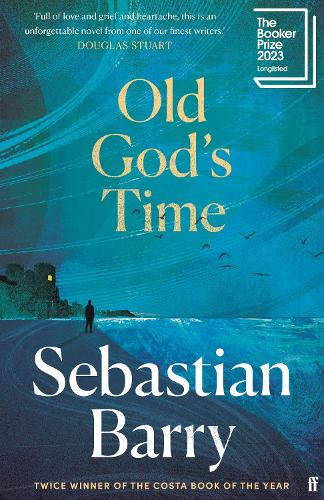 Бумажная книга «Old God's Time: Longlisted for the Booker Prize 2023», автор Себастьян Барри - фото №1