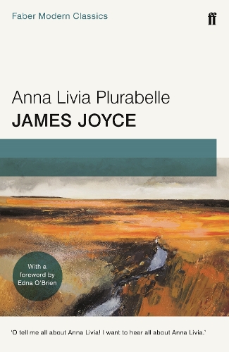 Бумажная книга «Anna Livia Plurabelle: Faber Modern Classics», автор Джеймс Джойс - фото №1