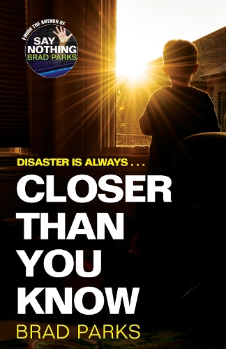 Бумажная книга «Closer Than You Know», автор Брэд Паркс - фото №1