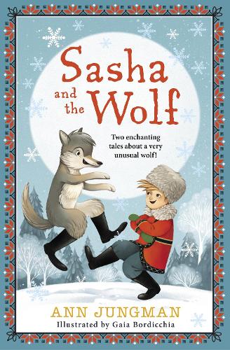 Бумажная книга «Sasha and the Wolf», автор Энн Джангман - фото №1