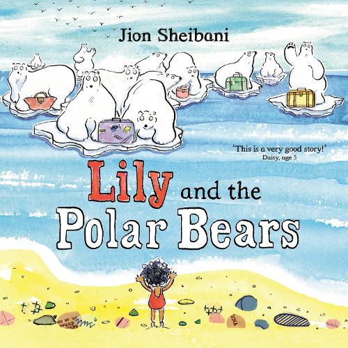 Бумажная книга «Lily and the Polar Bears», автор Джион Шейбани - фото №1