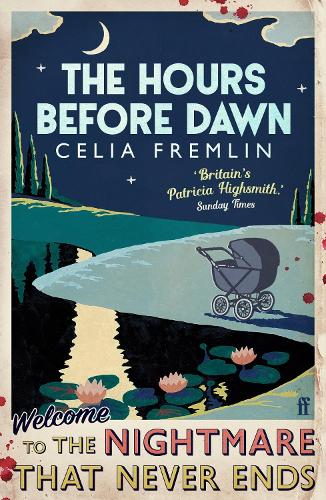 Бумажная книга «The Hours Before Dawn: 'Irresistible.' (Val McDermid)», автор Селия Фремлин - фото №1