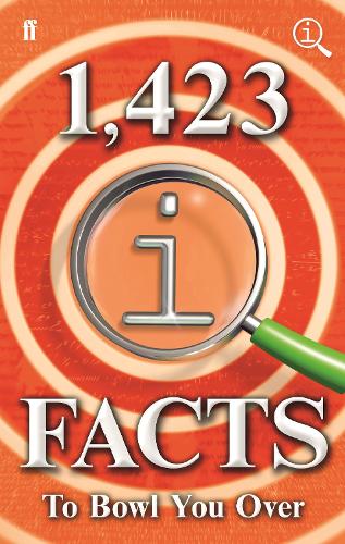 Бумажная книга «1,423 QI Facts to Bowl You Over», авторов Энн Миллер, Джеймс Харкин, Джон Ллойд - фото №1